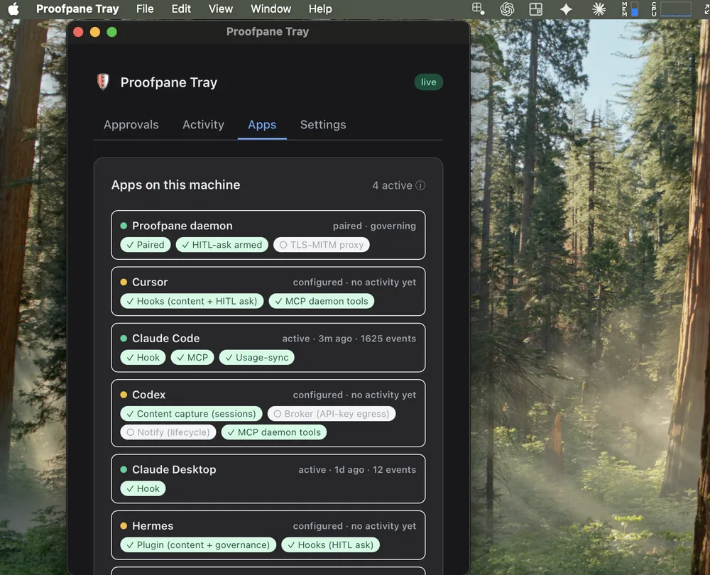 Proofpane tray app, Apps tab: the daemon lists which approved AI applications it is governing — Cursor, Claude Code, Codex, Claude Desktop, Hermes